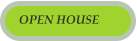 OPEN HOUSE